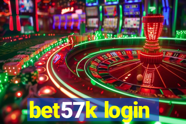 bet57k login